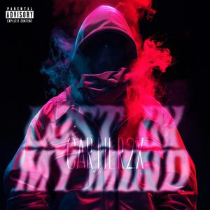 Lost in my mind (Explicit)