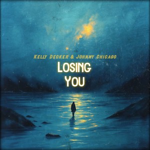 Johnny Chicago - Losing You