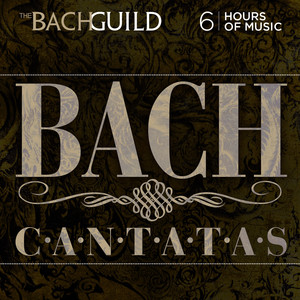 Bach: Cantatas (A Big BACH GUILD Set)