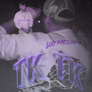 Tk Tk (Explicit)