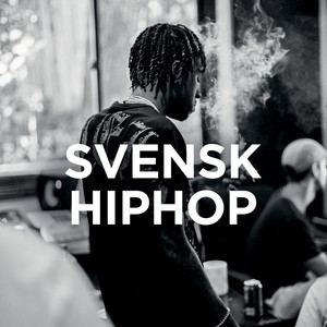 Svensk HipHop (Explicit)