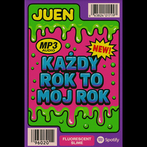 KAŻDY ROK TO MÓJ ROK (Explicit)