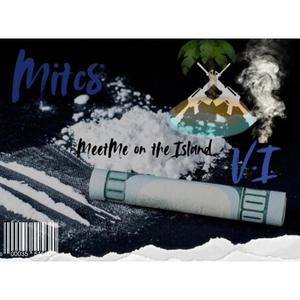 Meet me on the Island (feat. V.I.) (Explicit)