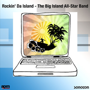 Rockin' Da Island: The Big Island All-Star Band