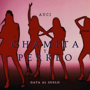 CHAMITA Y PERREO (Explicit)