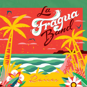 La Fragua Band - En La Orilla Del Mar