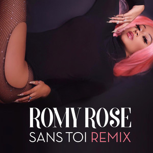 Sans Toi (Remix) [Explicit]