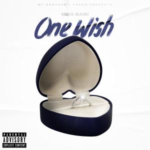 One Wish (Explicit)