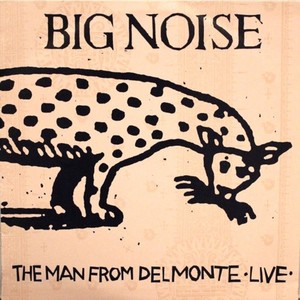 Big Noise (Live)