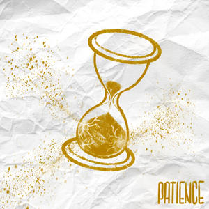 Patience (Explicit)