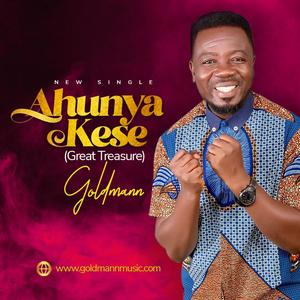 Ahunya Kese(Great Treasure)