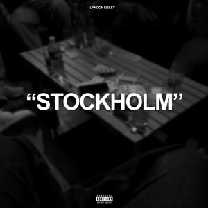 Stockholm (Explicit)