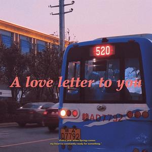 A Love Letter