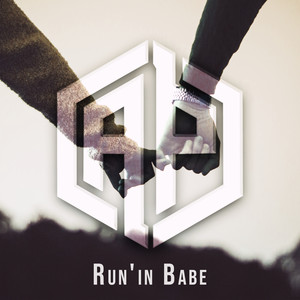 Run'in Babe