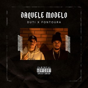 Daquele Modelo (Explicit)