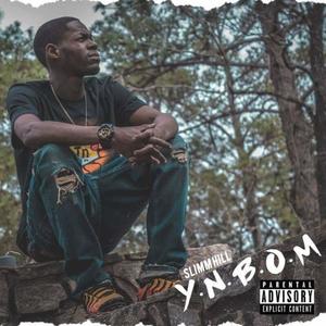 Y.N.B.O.M. (Explicit)