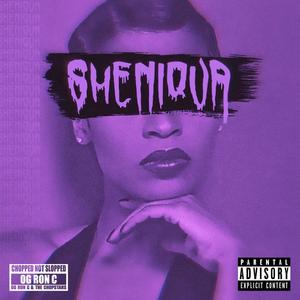 SHENIQUA (ChopNotSlop Remix) [Explicit]