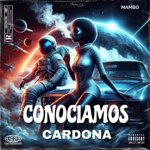 Conociamos (Explicit)