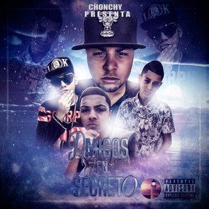 Amigos en Secreto (feat. Joryel the Universal Flow, Gabbo la Cria, & Yuansel) [Remix] - Single