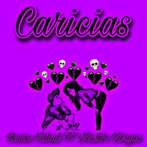 Caricias (feat. Nestor Vargas & Gattu)