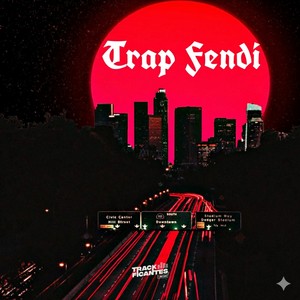 Trap Fendi
