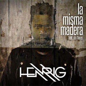 LA MISMA MADERA (feat. Abigail Flores)