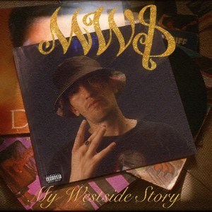 My Westside Story (Explicit)