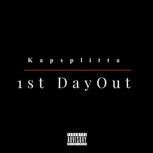 1st DayOut (Explicit)