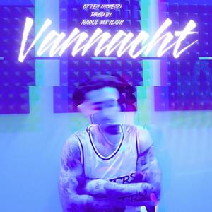 Vannacht (Explicit)