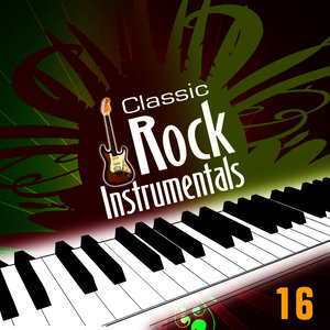 Classic 80's Rock Instrumentals - Volume 16