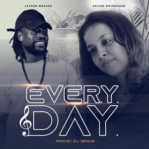 Everyday (feat. Shilpa Golwalkar)