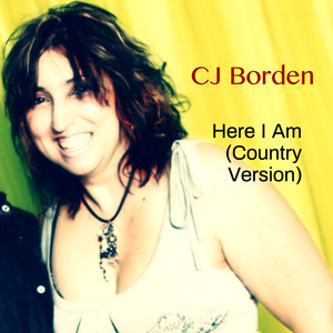 Here I Am (Country Version)