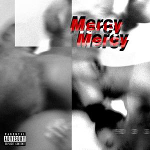 Mercy (Explicit)