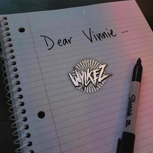 Dear Vinnie (Explicit)