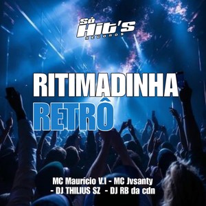 Ritmadinha Retrô (Explicit)