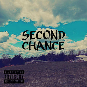 Second Chance (Explicit)