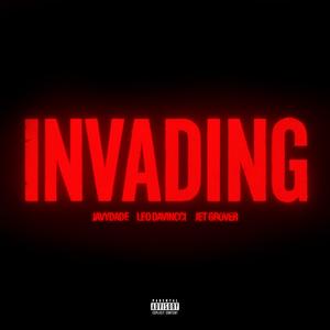 INVADING (Explicit)