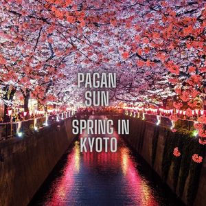 Spring in Kyoto (Single Edit)