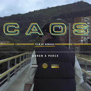 Caos (Explicit)