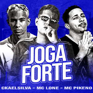 Joga Forte (Explicit)