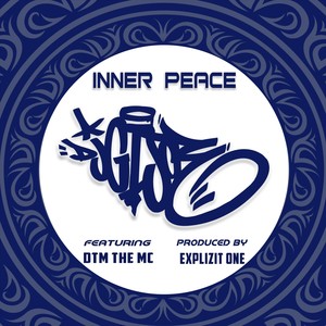 Inner Peace (feat. DTM the MC)