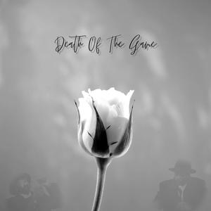 Death Of The Game (feat. Sitezilla the Gawd) (Explicit)