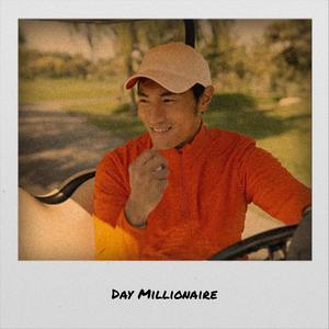 Day Millionaire