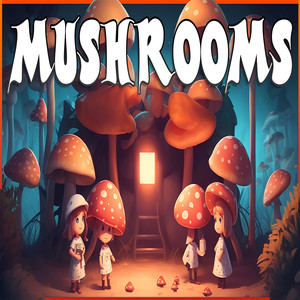 Mushrooms