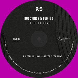 I Fell In Love (feat. Tumie G) (Broken Tech Mix)