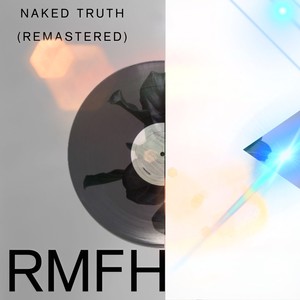 Naked Truth (2024 Remastered Version)