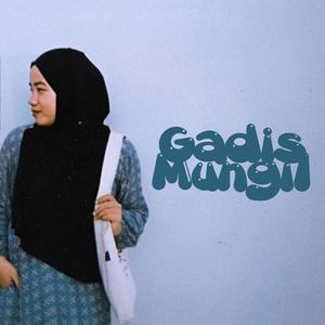 Gadis Mungil