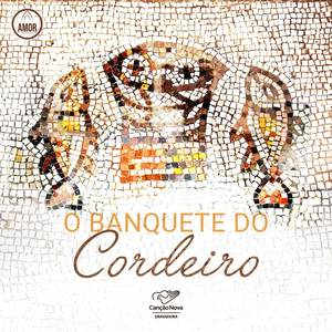 O Banquete do Cordeiro