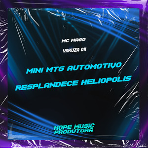 Mini Mtg Automotivo Resplandece Heliopolis (Explicit)
