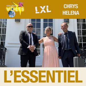 l'essentiel (feat lxl&chrys helena)